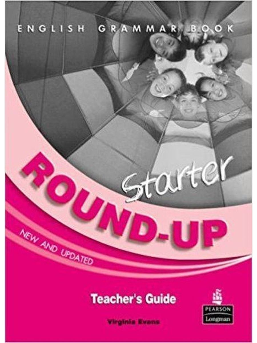 Round up book. Английский New Round up Starter. Round up Starter Virginia Evans. Starter грамматика Round up. Round up Starter English Grammar book.