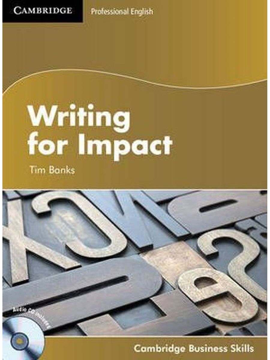 Тим банк. Impact 1 student's book. Cambridge book writing. Cambridge English for Banking.