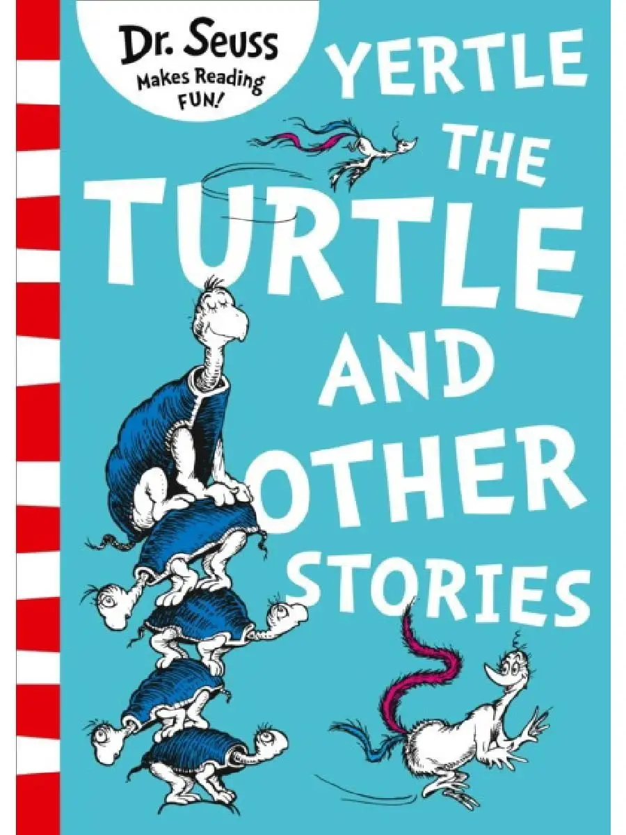 Harper Collins Publishers Yertle The Turtle And Other Stories