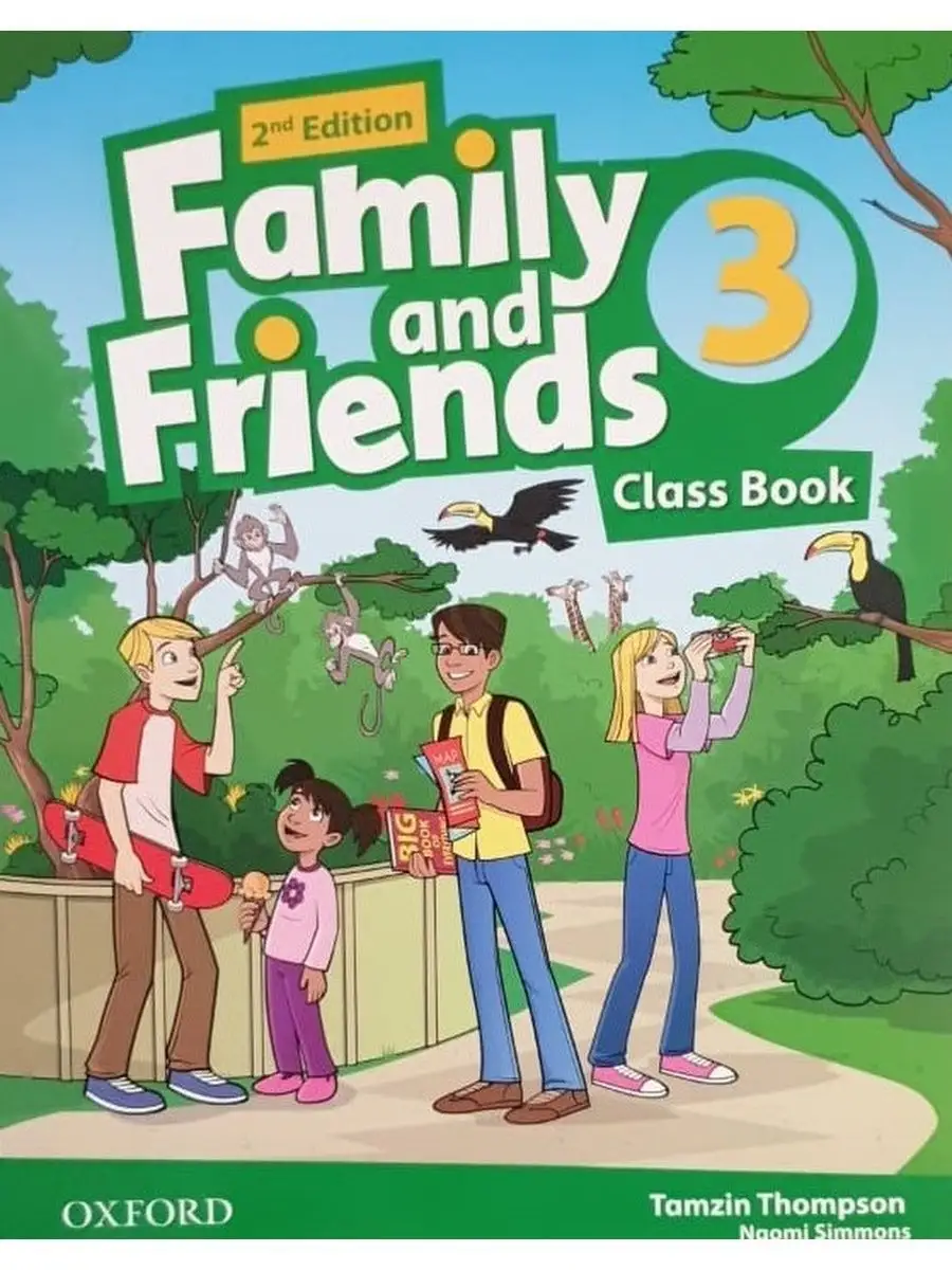 Family and Friends (2nd edition) 3 Class Book/Учебник 3 Oxford University  Press 161926855 купить за 561 ₽ в интернет-магазине Wildberries