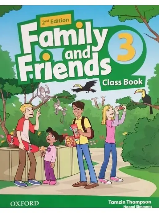 Oxford University Press Family and Friends (2nd edition) 3 Class Book Учебник 3