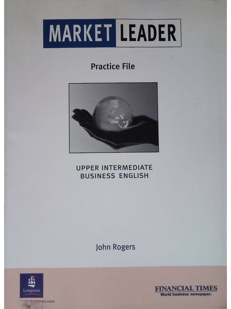 Business intermediate keys. Market leader Upper Intermediate. Market leader Upper Intermediate Practice file. Market leader синий.