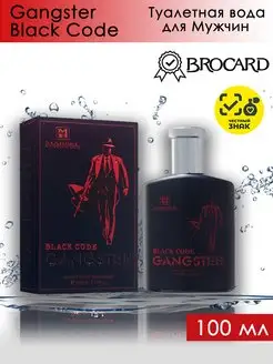 Туалетная вода Гангстер Gangster Black Code 100 мл BROCARD 164440863 купить за 385 ₽ в интернет-магазине Wildberries